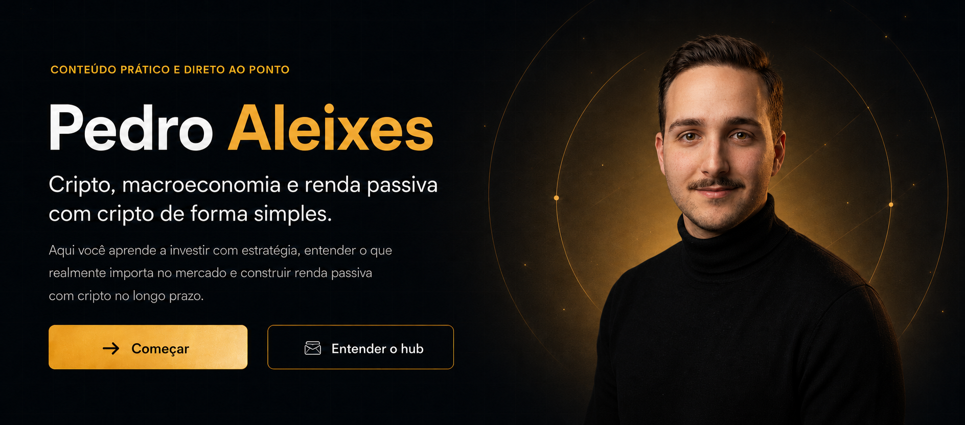 Pedro Aleixes. Cripto, macroeconomia e renda passiva com cripto de forma simples.